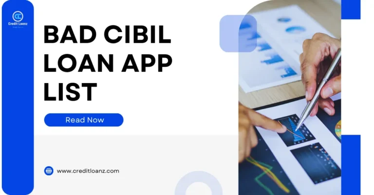 Bad CIBIL Loan App List