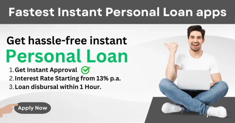 Fastest Instant Loan app